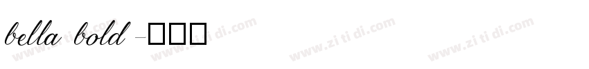 bella bold字体转换